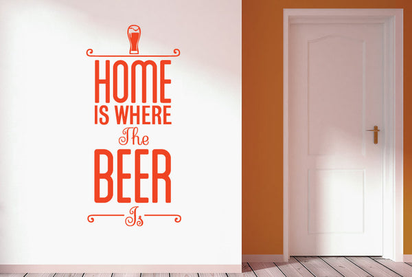 Home Is Where The Beer Is Wall Sticker