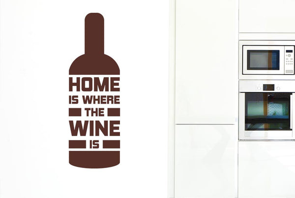 Home Is Where The Wine Is Wine Bottle Wall Sticker