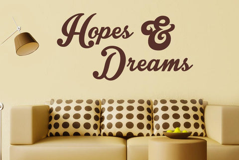 Hope And Dreams Wall Sticker
