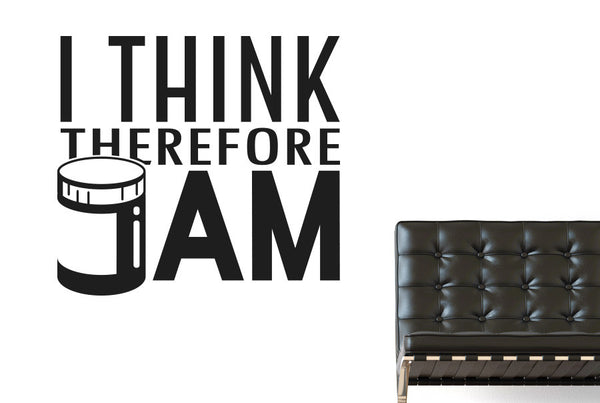 I Think Therefore I Jam Wall Sticker