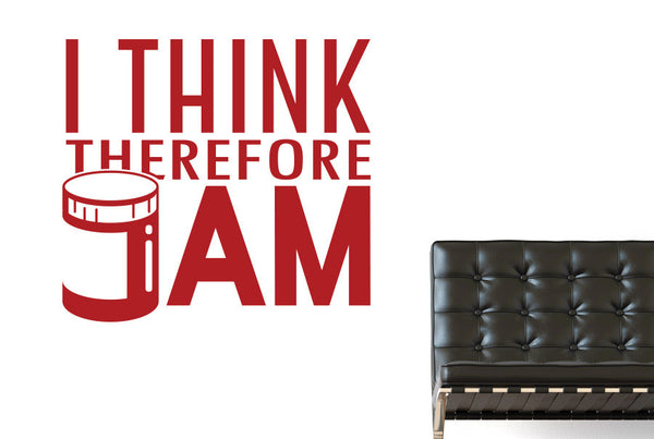 I Think Therefore I Jam Wall Sticker