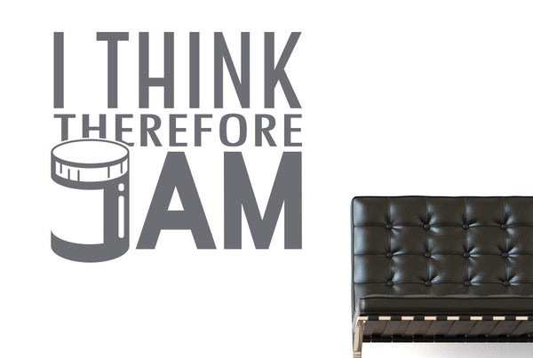 I Think Therefore I Jam Wall Sticker