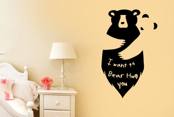 I Want To Bear Hug Wall Sticker