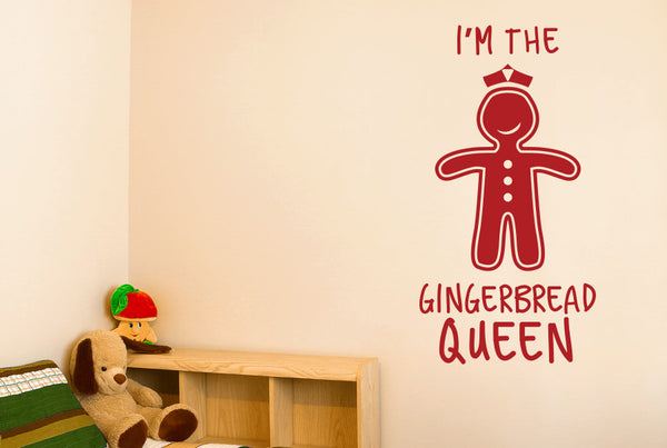 I’m The Gingerbread Queen Wall Sticker