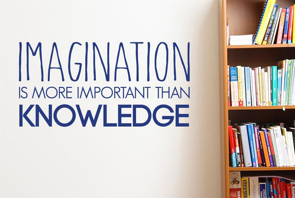 Imagination More Important Than Knowledge Wall Sticker