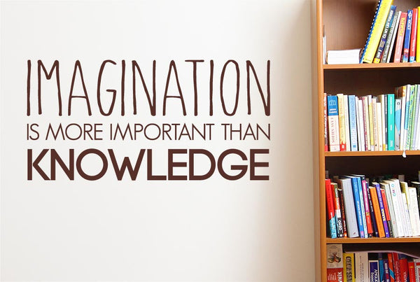 Imagination More Important Than Knowledge Wall Sticker