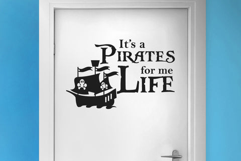 Its A Pirates Life For Me Door Room Sticker