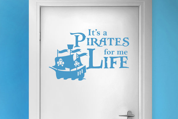 Its A Pirates Life For Me Door Room Sticker