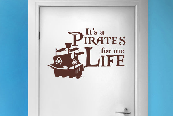 Its A Pirates Life For Me Door Room Sticker