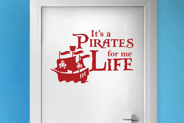 Its A Pirates Life For Me Door Room Sticker