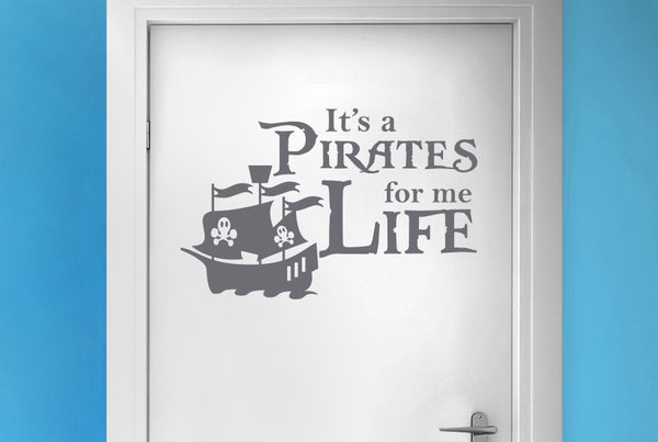 Its A Pirates Life For Me Door Room Sticker