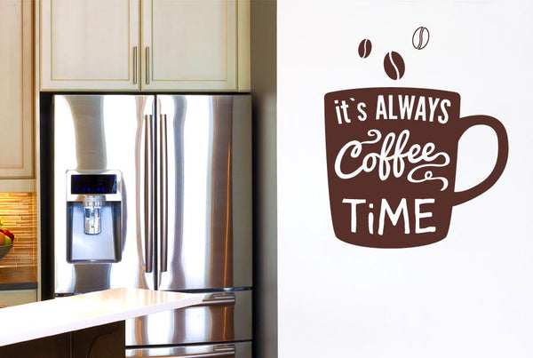 Its Always Coffee Time Wall Sticker