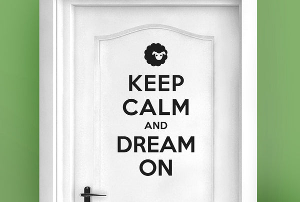 Keep Calm And Dream On Door Room Sticker