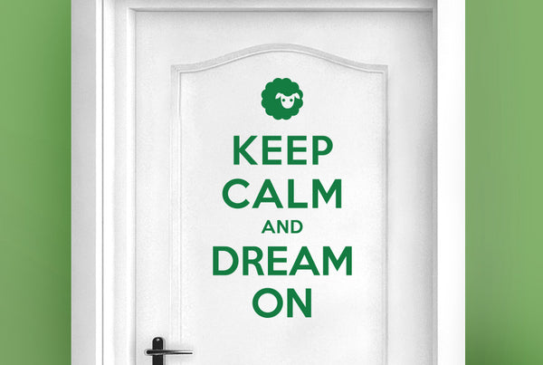 Keep Calm And Dream On Door Room Sticker