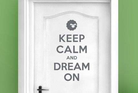 Keep Calm And Dream On Door Room Sticker