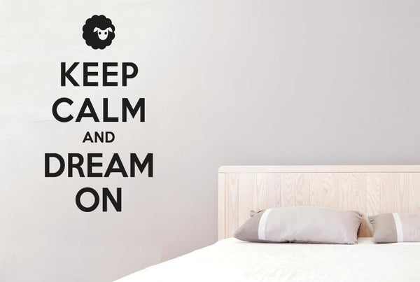 Keep Calm And Dream On Wall Sticker