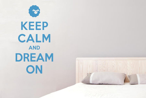 Keep Calm And Dream On Wall Sticker
