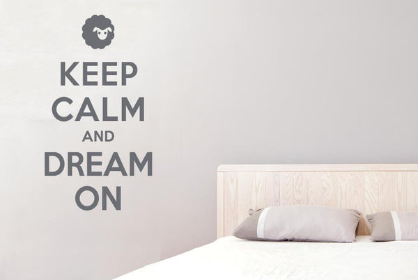 Keep Calm And Dream On Wall Sticker