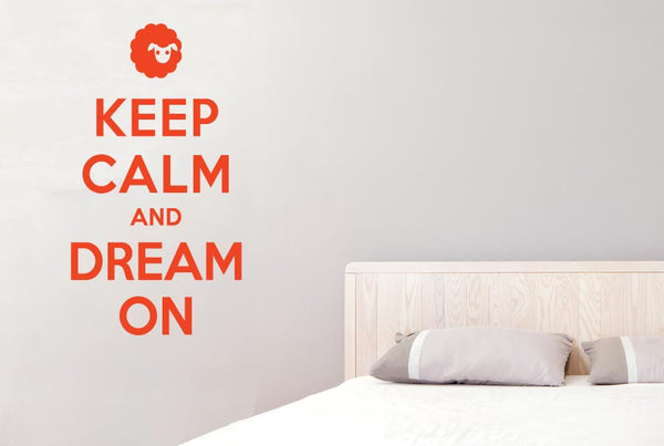 Keep Calm And Dream On Wall Sticker