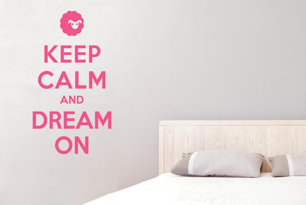Keep Calm And Dream On Wall Sticker