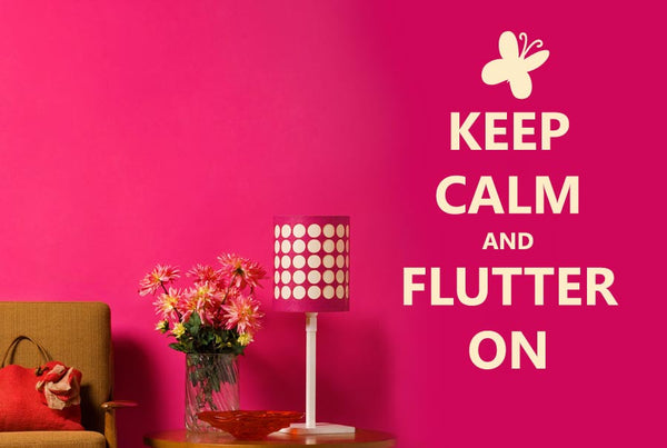 Keep Calm And Flutter On Wall Sticker
