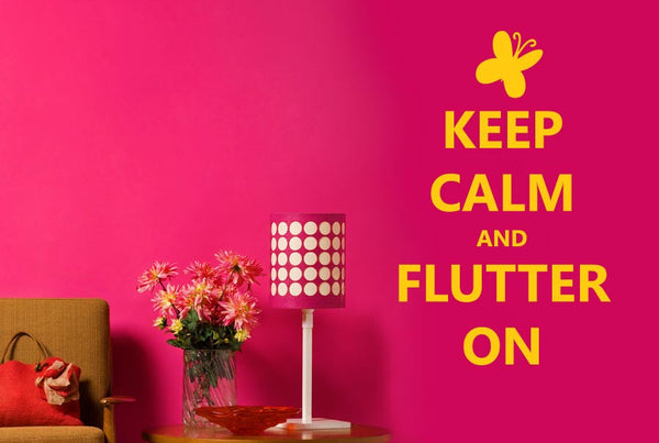 Keep Calm And Flutter On Wall Sticker