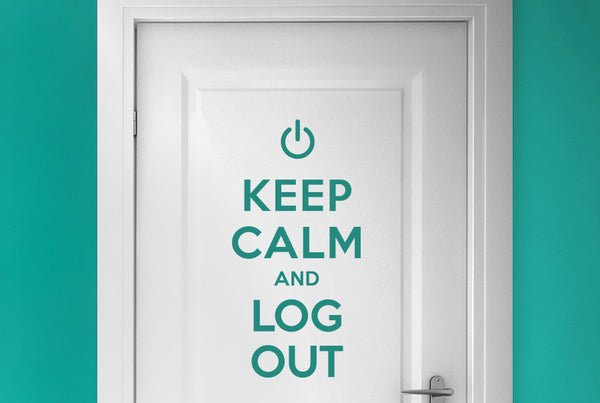 Keep Calm And Log Out Door Room Sticker