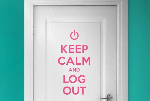 Keep Calm And Log Out Door Room Sticker