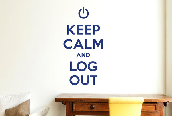 Keep Calm And Log Out Wall Sticker