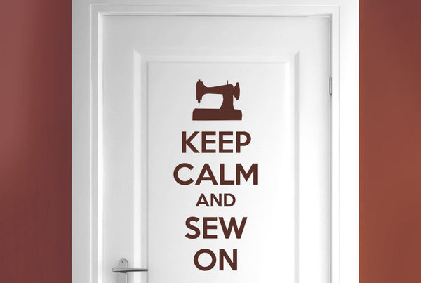 Keep Calm And Sew On Door Room Sticker