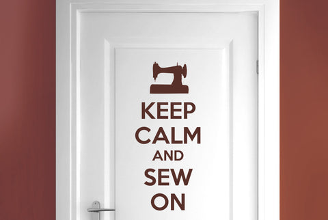 Keep Calm And Sew On Door Room Sticker