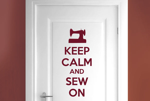 Keep Calm And Sew On Door Room Sticker