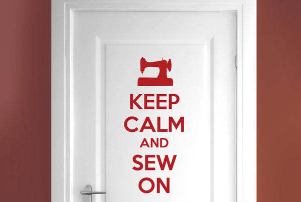 Keep Calm And Sew On Door Room Sticker