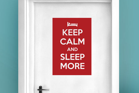 Keep Calm And Sleep More Door Room Sticker