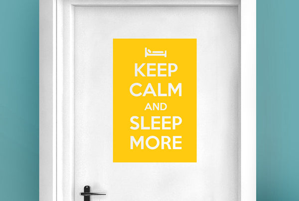 Keep Calm And Sleep More Door Room Sticker
