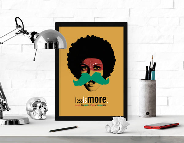 Less Is More Art Print