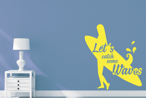 Let’s Catch Some Waves Wall Sticker