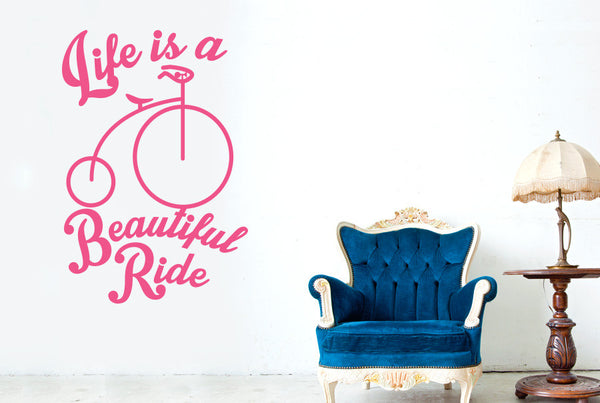 Life Is A Beautiful Ride Wall Sticker