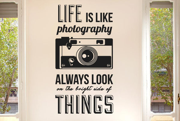 Life Is Like Photography Wall Sticker
