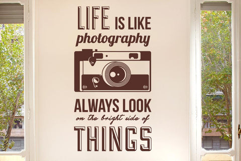 Life Is Like Photography Wall Sticker