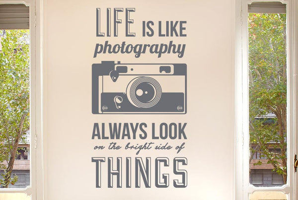 Life Is Like Photography Wall Sticker