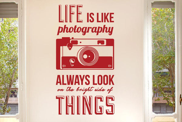 Life Is Like Photography Wall Sticker