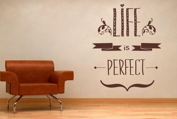 Life Is Perfect Wall Sticker