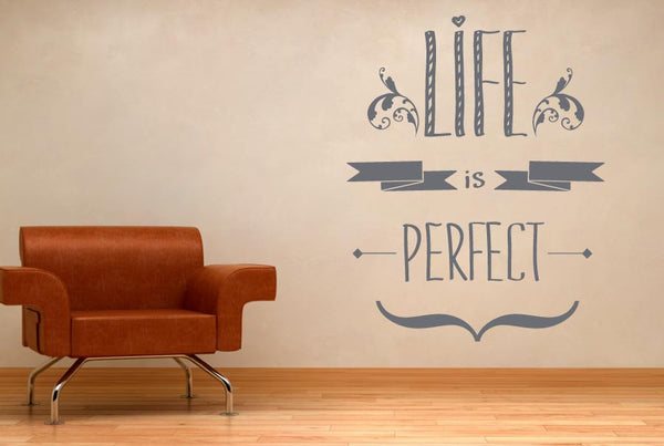 Life Is Perfect Wall Sticker
