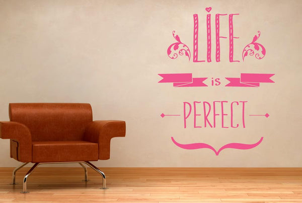 Life Is Perfect Wall Sticker
