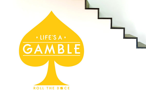 Life's A Gamble Roll The Dice Wall Sticker