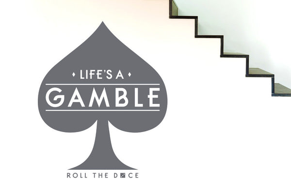 Life's A Gamble Roll The Dice Wall Sticker