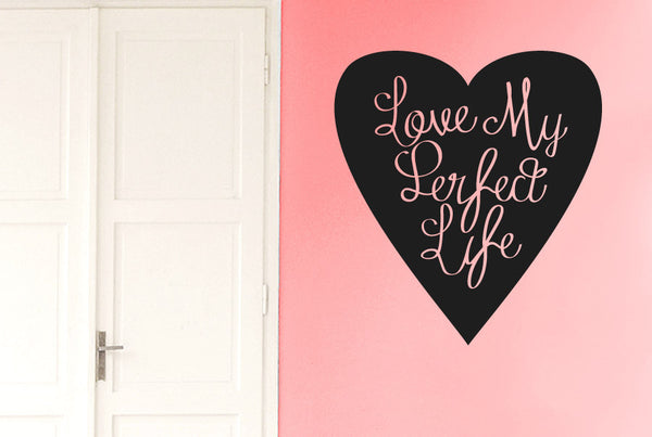 Love My Perfect Life Within Heart Wall Sticker