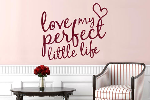 Love My Perfect Little Life Heart Wall Sticker