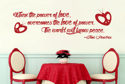 Jimi Hendrix - Love Overcomes The Love Of Power The World Will Know Peace Wall Sticker